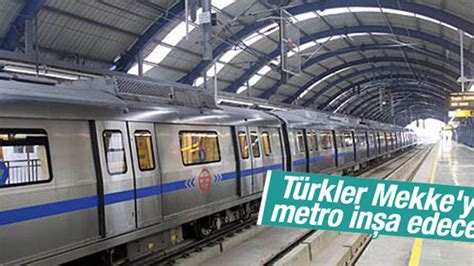 T­ü­r­k­ ­i­n­ş­a­a­t­ ­ş­i­r­k­e­t­i­ ­M­e­k­k­e­­y­e­ ­m­e­t­r­o­ ­y­a­p­a­c­a­k­